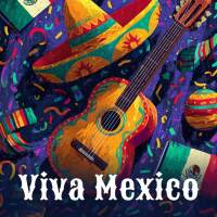 Viva Mexico